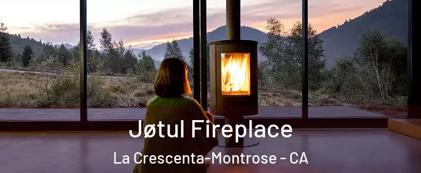  Jøtul Fireplace La Crescenta-Montrose - CA