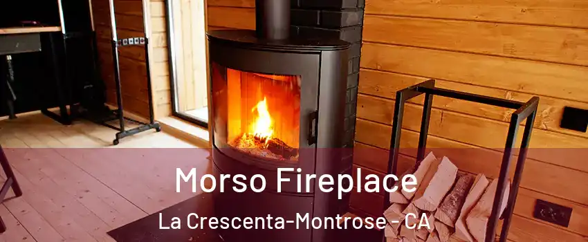  Morso Fireplace La Crescenta-Montrose - CA